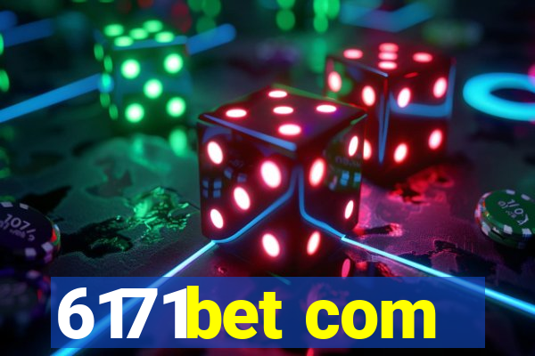 6171bet com